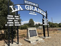 The small community of La Grange, which as the plaque explains means "the barn" in French, was established in 1852.