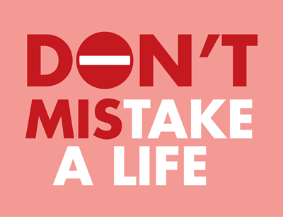 Tagline "Don't Mistake a Life". For more information, call (619) 688-6670 or email CT.Public.Information.D11@dot.ca.gov
