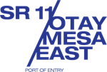 State Route 11 / Otay Mesa East Point of Entry Logo