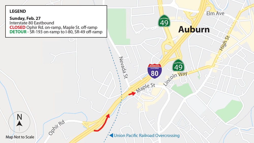 Map showing I-80 ramp closures in the Auburn area. The Ophir Road on-ramp to eastbound I-80, and Maple Street off-ramp from eastbound I-80 are scheduled to be closed from 10 a.m. to 5 p.m. Motorists are advised to use the State Route 193 on-ramp to I-80 eastbound or the SR-49 north off-ramp (Exit 119B to Grass Valley) as detours.