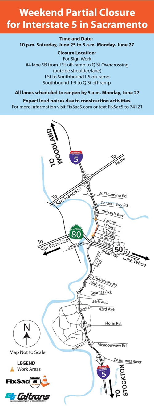 Map showing Interstate 5 partial closures from 10 p.m. Saturday, June 25 to 5 a.m. Monday, June 27 including Southbound I-5 lane #4 (outside lane) from J Street Off-ramp to Q Street Overcrossing, I Street to Southbound I-5 On-ramp, and Southbound I-5 to Q Street Off-ramp 