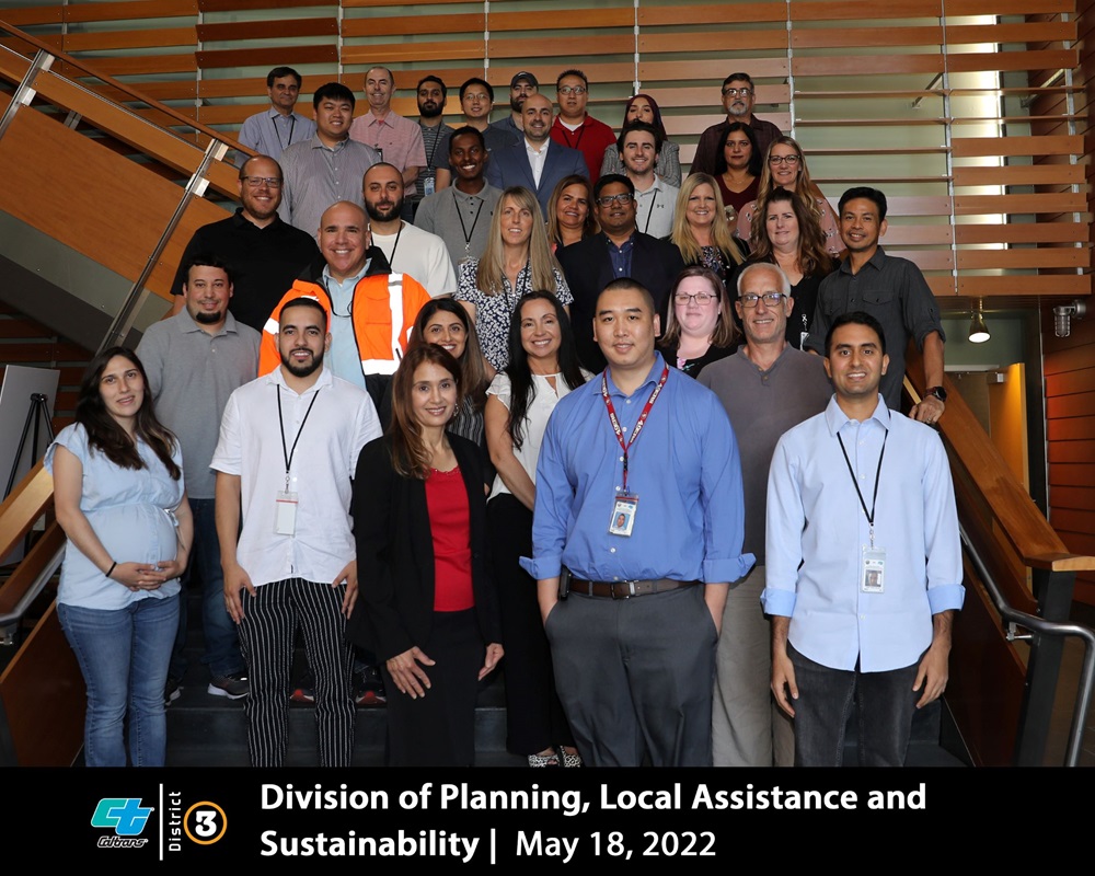 Photo of Division of Planning, Local Assistance, and Sustainability team members in Caltrans District 3