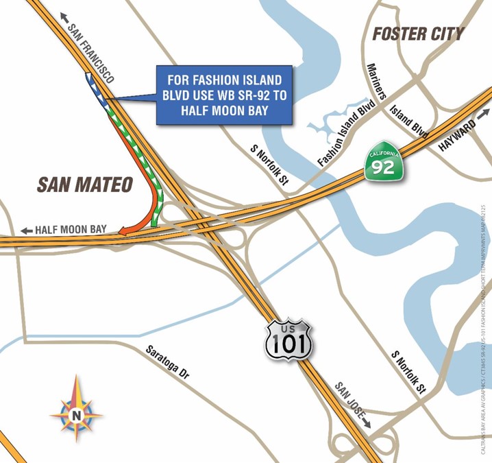 Map showing new way to access Fashion Island Blvd from Southbound U.S. 101. For Fashion Island Blvd use Westbound SR-92 to Half Moon Bay.