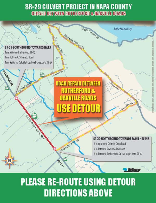 Detour map for Tate Route 29 Culvert Project in napa County. Road between Rutherford and Oakville Roads use detour. Detour SR-29 Northbound toward St. Helena/Calistoga: Turn right onto Oakville Cross Road; Turn Left onto Silverado Trail Road; Turn Left onto SR-128 to Rutherford to get onto SR-29. Detour SR-29 Southbound toward the city of Napa: Turn left onto SR-128 in Rutherford; Turn right onto Silverado Road; Turn right onto Oakville Cross Road to get onto SR-29.