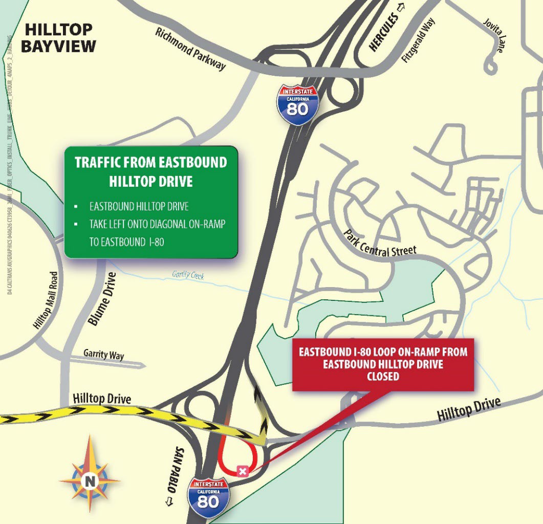 Detour map for Fiber Optic Infrastructure Installation Along I-80 In Contra Costa Solano and Alameda Counties. Eastbound I-80 Loop on-ramp from Eastbound Hilltop Drive Closed. Traffic from Eastbound Hilltop Drive. Take left onto diagonal on-ramp to Eastbound I-80.