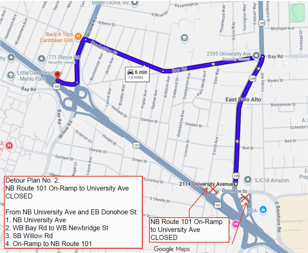 Detour map for Detour Plan No. 2: NB Route 101 On-Ramp to University Ave CLOSED. From NB University Ave and EB Donohoe St: 1. NB University Ave. 2. WB Bay Rd to WB Newbridge St. 3. SB Willow Rd. 4. On-Ramp to NB Route 101.