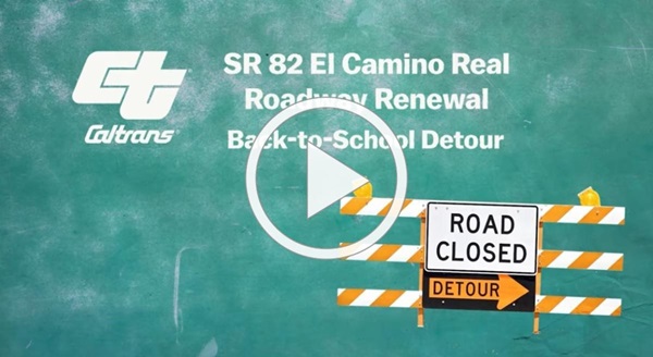 Screenshot of the "SR 82 El Camino Real Roadway Renewal Back-to-School Detour" video.