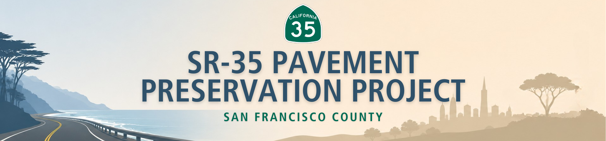State Route 35 Pavement Preservation Project Banner