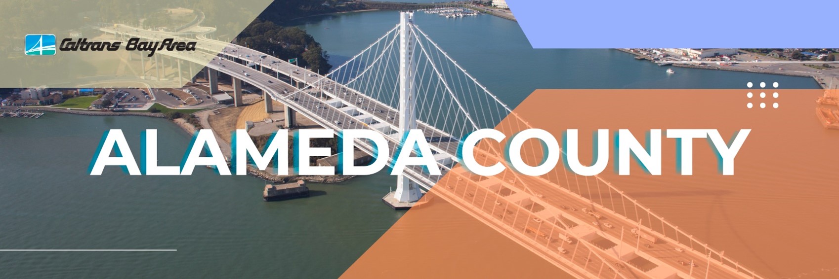 Alameda County Caltrans Newsletter Banner
