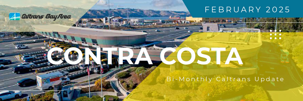 Contra Costa County Bi-Monthly Caltrans Update Newsletter Banner