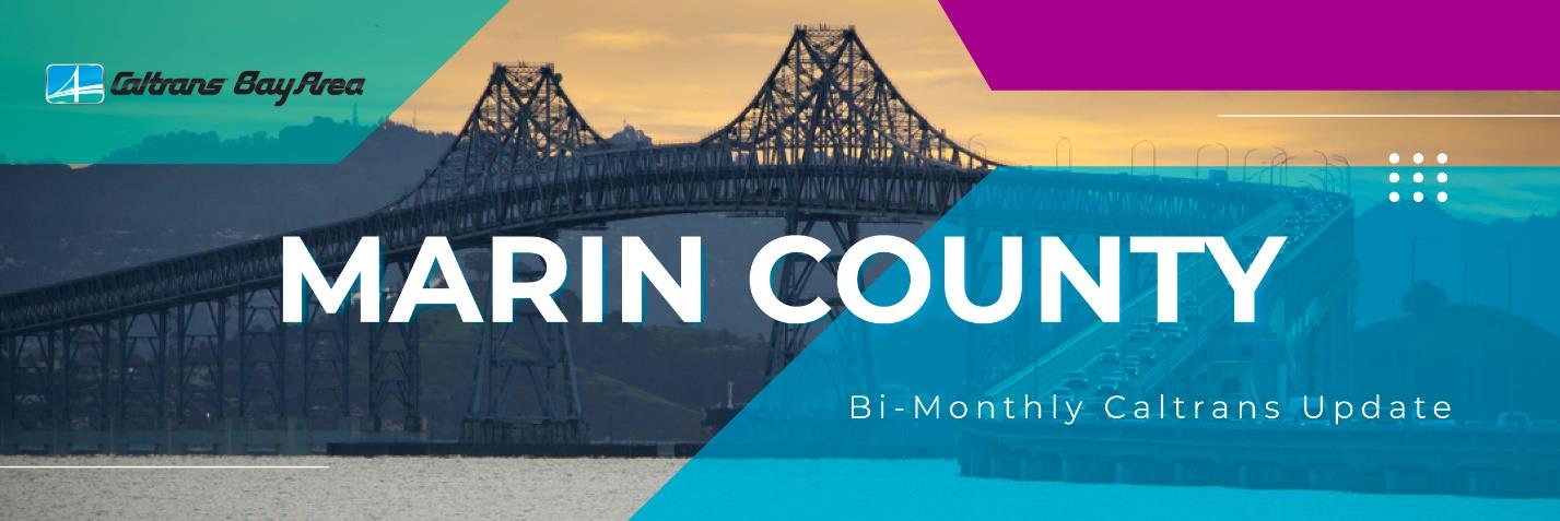 Header image for the Marin County Bi-Monthly Caltrans Update.