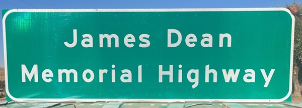 James Dean Memorial Highway Sign.