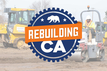 The blue and orange “Rebuilding California” logo overlays a photo of heavy equipment operators at work on a construction site. 