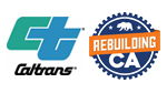 Caltrans and Rebuilding California (Rebuilding CA) logos. The Caltrans logo has interlocked lowercase letters "c" in aqua and "t" in turquoise above the word "Caltrans" in a black italic font that implies movement. The Rebuilding CA logo is an illustration with the silhouette of a gear in navy blue and the outline of a walking grizzly bear flanked by two stars in white at the top. An orange band wraps the gear with the word "Rebuilding" in white appears below the bear. "CA" displays at the bottom of the gear in white below the orange band.