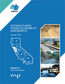 Caltrans Climate Change Vulnerability Assessment Technical Report - District 4,  2017
