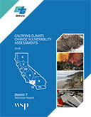 Caltrans Climate Change Vulnerability Assessment Technical Report - District 7, 2019